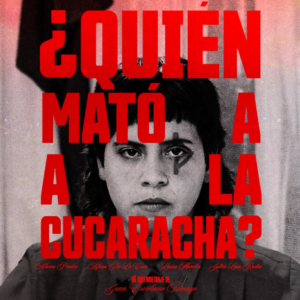 ¿Quién mató a la cucaracha?